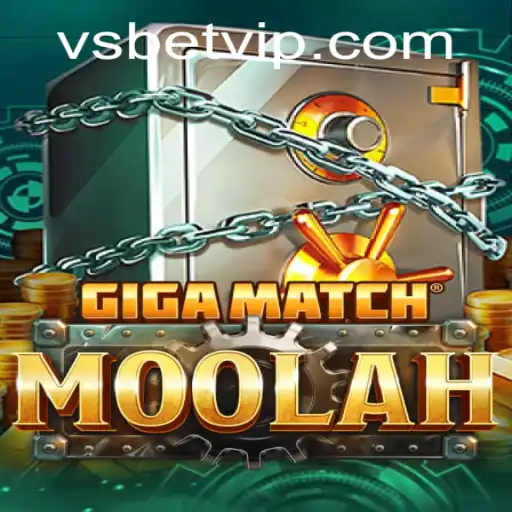 GigaMatchMoolah: A Revolutionary Gaming Experience with vsbet