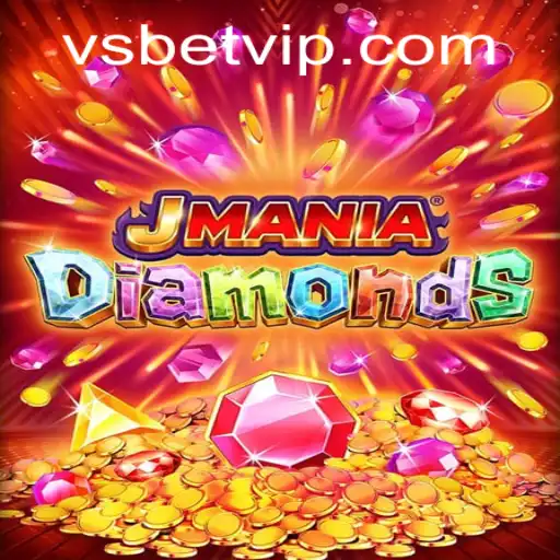 Exploring the Thrilling World of JManiaDiamonds and Strategy with vsbet